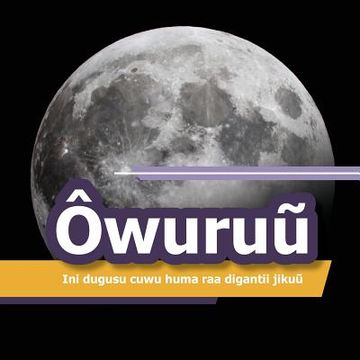 portada Owuruu: Ini dugusu cuwu huma raa digantii jikuu (in English)