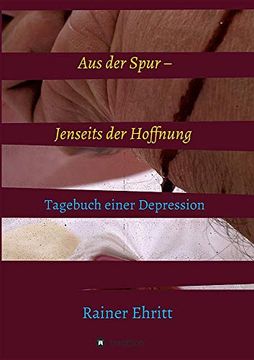 portada Aus der Spur - Jenseits der Hoffnung: Tagebuch Einer Depression (in German)