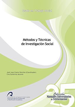 portada Métodos y Técnicas de Investigación Social (Manuales Universitarios de Teleformación: Grado en Trabajo Social)