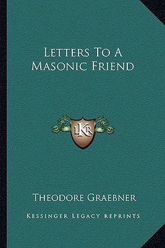 portada letters to a masonic friend (in English)