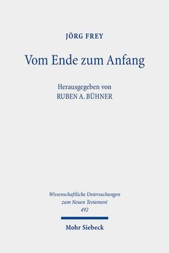 portada Vom Ende Zum Anfang: Studien Zum Johannesevangelium. Kleine Schriften IV (en Alemán)