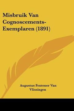 portada Misbruik Van Cognoscements-Exemplaren (1891)