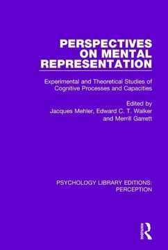 portada Perspectives on Mental Representation: Experimental and Theoretical Studies of Cognitive Processes and Capacities