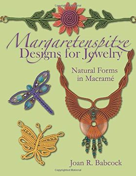 portada Margaretenspitze Designs for Jewelry: Natural Forms in Macrame (en Inglés)
