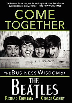 portada Come Together: The Business Wisdom of the Beatles (in English)