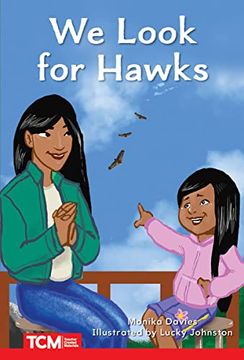 portada We Look for Hawks (Decodable Books: Read & Succeed)