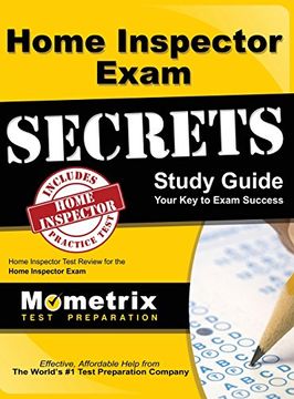 portada Home Inspector Exam Secrets, Study Guide: Home Inspector Test Review for the Home Inspector Exam (en Inglés)