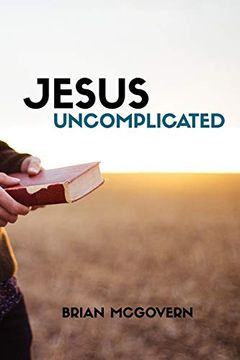 portada Jesus Uncomplicated (en Inglés)