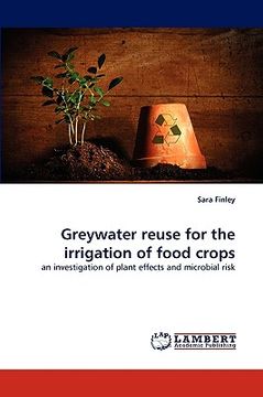 portada greywater reuse for the irrigation of food crops (en Inglés)