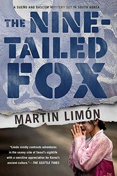 portada The Nine-Tailed fox (a Sergeants Sueño and Bascom Novel) (in English)