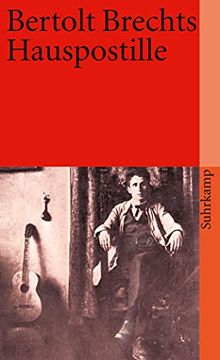 portada Bertolt Brechts Hauspostille: Mit Anleitungen, Gesangsnoten und Einem Anhang. (en Alemán)