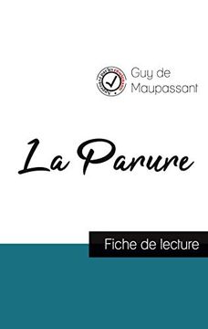 portada La Parure de Maupassant (Fiche de Lecture et Analyse Complète de L'Oeuvre) (en Francés)
