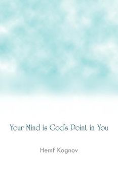 portada your mind is god's point in you (en Inglés)
