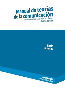 portada Manual de Teorías de la Comunicación. Cuarta Edición