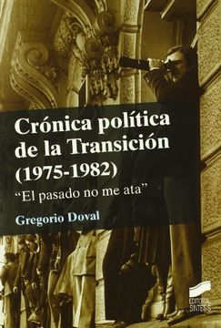 crónica política de la transición