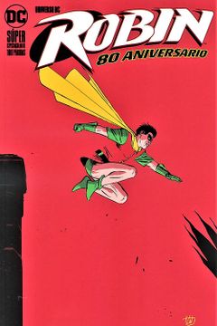 portada ROBIN 80 UNIVERSARIO DC COMICS (in Spanish)