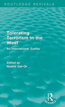 portada Tolerating Terrorism in the West: An International Survey (Routledge Revivals) (en Inglés)