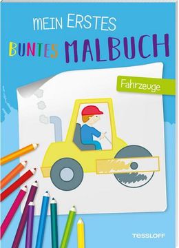 portada Mein Erstes Buntes Malbuch. Fahrzeuge: Mit Bunten Konturen und Farbigen Malvorlagen. Malspaß ab 3 Jahren. (en Alemán)