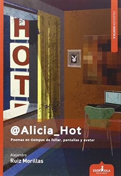 @alicia_hot: Poemas En Tiempos De Follar, Pantallas Y Avatar (diástole, Band 5)