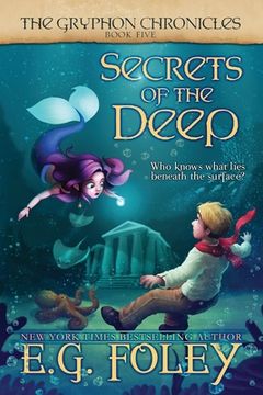 portada Secrets of the Deep (The Gryphon Chronicles, Book 5) (en Inglés)