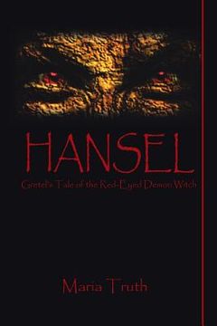 portada Hansel: Gretel's Tale of the Red-Eyed Demon Witch (en Inglés)