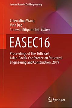 portada Easec16: Proceedings of the 16th East Asian-Pacific Conference on Structural Engineering and Construction, 2019 (en Inglés)