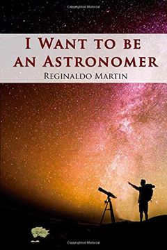 portada I Want to be an Astronomer (in English)