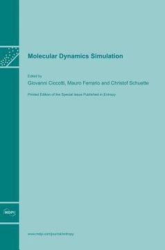 portada Molecular Dynamics Simulation (en Inglés)
