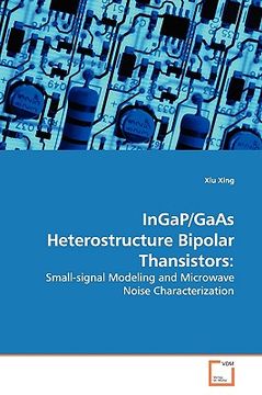 portada ingap/gaas heterostructure bipolar thansistors (en Inglés)