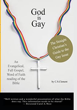 portada God Is Gay: The Straight Christian's Guide to the Gay Issue (in English)