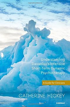 portada Understanding Davanloo's Intensive Short-Term Dynamic Psychotherapy: A Guide for Clinicians (en Inglés)