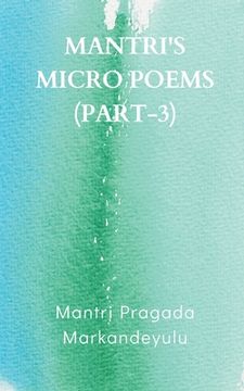 portada Mantri's Micro Poems (Part-3) (en Inglés)