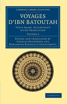 portada Voyages D'ibn Batoutah 4 Volume Set: Voyages D'ibn Batoutah: Texte Arabe, Accompagne D'une Traduction: Volume 2 (Cambridge Library Collection - Medieval History) (en Inglés)