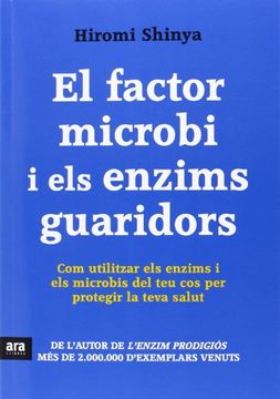 portada El Factor Microbi i els Enzims Guaridors (en Catalá)