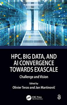 portada Hpc, big Data, and ai Convergence Towards Exascale: Challenge and Vision (en Inglés)