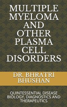 portada Multiple Myeloma and Other Plasma Cell Disorders: Quintessential Disease Biology, Diagnostics and Therapeutics