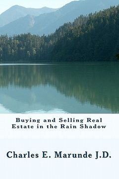 portada buying and selling real estate in the rain shadow (en Inglés)
