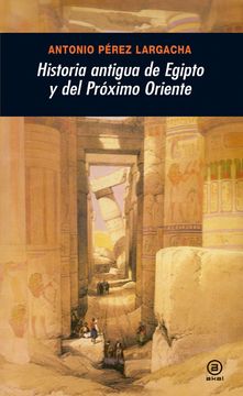 portada Historia Antigua de Egipto y del Proximo Oriente (in Spanish)