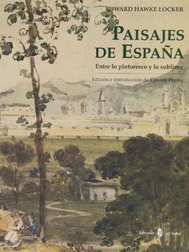 portada paisajes de españa: entre lo pintoresco y lo sublime (in Spanish)