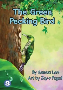 portada The Green Pecking Bird (en Inglés)