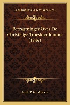 portada Betragtninger Over De Christelige Troesloerdomme (1846) (in German)