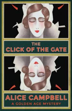 portada The Click of the Gate: A Golden age Mystery (en Inglés)