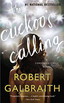 The Cuckoo'S Calling: 1 (Cormoran Strike Novel) (en Inglés)