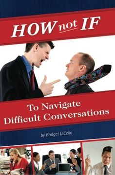 portada How not if to Navigate Difficult Conversations 