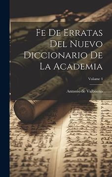 portada Fe de Erratas del Nuevo Diccionario de la Academia; Volume 4 (in Spanish)
