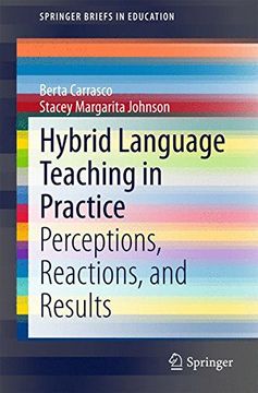 portada Hybrid Language Teaching in Practice: Perceptions, Reactions, and Results (Springerbriefs in Education) 