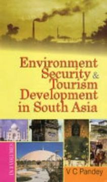 portada Environment Security and Tourism Development in South Asia