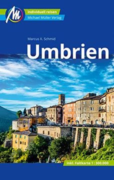 portada Umbrien Reiseführer Michael Müller Verlag: Individuell Reisen mit Vielen Praktischen Tipps (Mm-Reisen) (en Alemán)