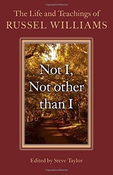 portada Not I, Not Other Than I: The Life and Teachings of Russel Williams