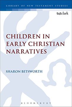 portada Children in Early Christian Narratives (The Library of new Testament Studies) (en Inglés)
